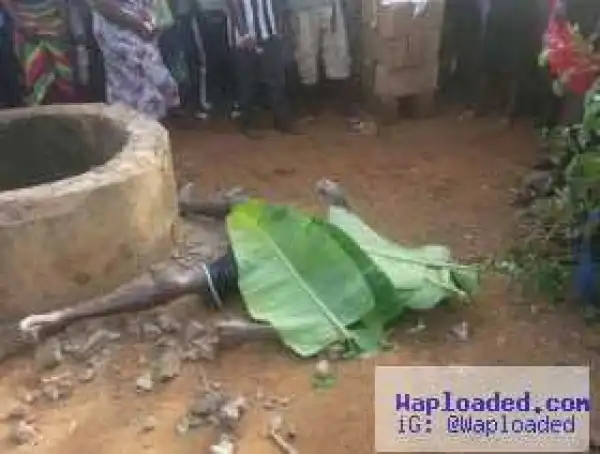 Man who allegedly killed his son for money ritual allegedly found dead in a well.